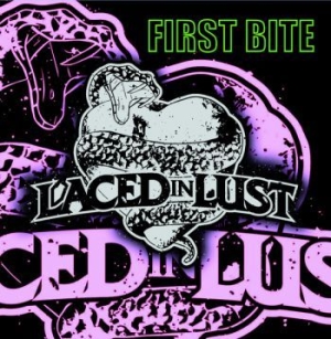 Laced In Lust - First Bite in the group CD / Rock at Bengans Skivbutik AB (3963200)