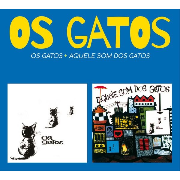Os Gatos - Os Gatos + Aquele Som Dos Gatos in the group CD / Worldmusic/ Folkmusik at Bengans Skivbutik AB (3963346)