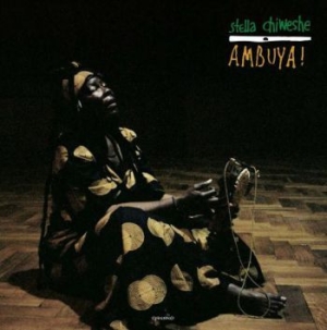 Chiwese Stella - Ambuya! in the group CD / Upcoming releases / Worldmusic at Bengans Skivbutik AB (3963739)