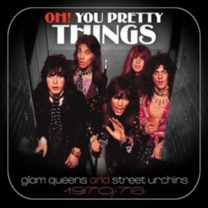 Blandade Artister - Oh! You Pretty Things - Glam Queens in the group OTHER / Övrigt /  at Bengans Skivbutik AB (3963750)