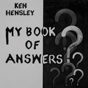 Hensley Ken - My Book Of Answers in the group CD / Rock at Bengans Skivbutik AB (3963762)