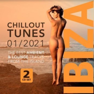Blandade Artister - Ibiza Chillout Tunes 01/2021 in the group CD / Dans/Techno at Bengans Skivbutik AB (3963789)