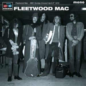 Fleetwood Mac - Bbc Sunday Concert April 9Th 1970 in the group Minishops / Fleetwood Mac at Bengans Skivbutik AB (3964505)