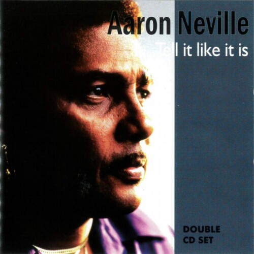 Neville Aaron - Tell It Like It Is in the group CD / Jazz/Blues at Bengans Skivbutik AB (3964576)