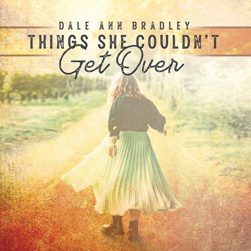 Bradley Dale Ann - Things She Couldn't Get Over in the group CD / Bestsellers at Bengans Skivbutik AB (3964582)
