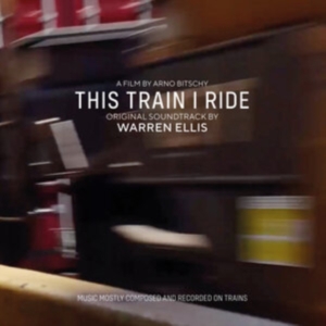 Ellis Warren - This Train I Ride (Original Soundtr in the group CD / Film-Musikal at Bengans Skivbutik AB (3964613)