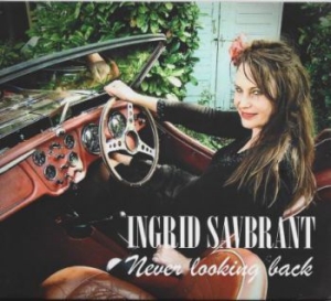 Savbrant Ingrid - Never Looking Back in the group CD / Jazz/Blues at Bengans Skivbutik AB (3964629)