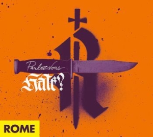Rome - Parlez-Vous Hate? in the group CD / Pop-Rock at Bengans Skivbutik AB (3964658)