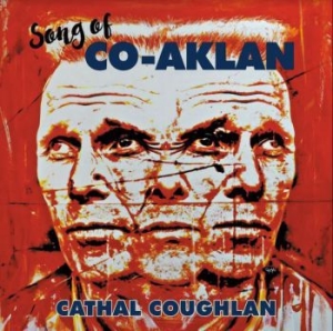 Coughlan Cathal - Song Of Co-Aklan in the group CD / Pop-Rock at Bengans Skivbutik AB (3965488)