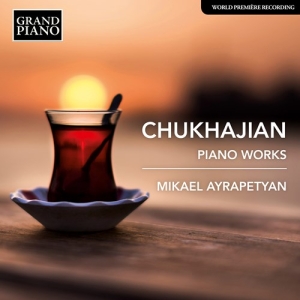 Chukhajian Tigran - Piano Works in the group Externt_Lager /  at Bengans Skivbutik AB (3965627)