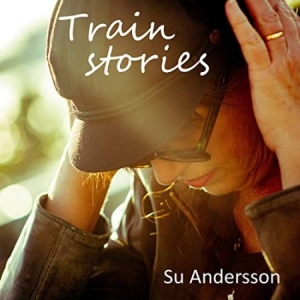 Su Andersson - Train Stories in the group CD / New releases / Country at Bengans Skivbutik AB (3968095)