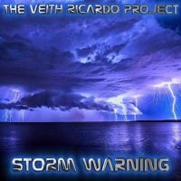 Veith Ricardo Project The - Storm Warning in the group CD / Hårdrock at Bengans Skivbutik AB (3968316)