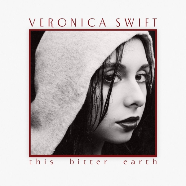 Swift Veronica - This Bitter Earth in the group OTHER / Övrigt / at Bengans Skivbutik AB (3968337)