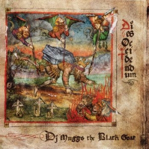 Dj Muggs The Black Goat - Dies Occidendum in the group CD / CD RnB-Hiphop-Soul at Bengans Skivbutik AB (3968790)