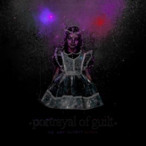 Portrayal Of Guilt - We Are Always Alone in the group VINYL / New releases / Hardrock/ Heavy metal at Bengans Skivbutik AB (3969796)