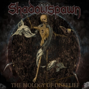 Shadowspawn - Biology Of Disbelief in the group CD / Dansk Musik,Hårdrock at Bengans Skivbutik AB (3970978)