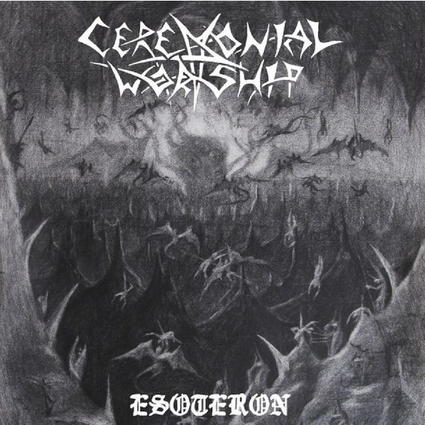 Ceremonial Worship - Esoteron in the group CD / Hårdrock/ Heavy metal at Bengans Skivbutik AB (3971283)