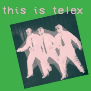 Telex - This Is Telex in the group CD / Rock at Bengans Skivbutik AB (3971289)