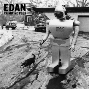 Edan - Primitive Plus in the group CD / Pop-Rock at Bengans Skivbutik AB (3971770)