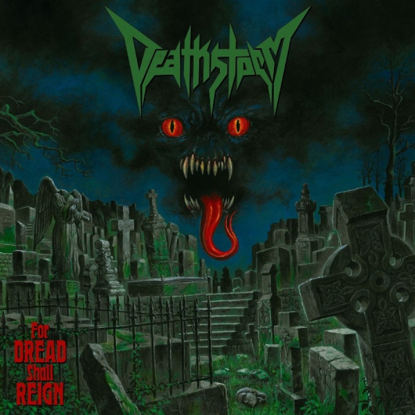 Deathstorm - For Dread Shall Reign in the group OUR PICKS / Frontpage - Vinyl New & Forthcoming at Bengans Skivbutik AB (3971809)