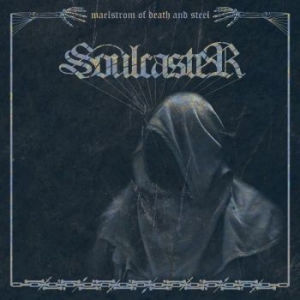 Soulcaster - Maelstrom Of Death And Steel (Vinyl in the group VINYL / Hårdrock at Bengans Skivbutik AB (3971811)