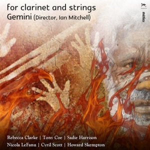 Rebecca Clarke Tony Coe Sadie Har - For Clarinet & Strings in the group CD / Upcoming releases / Classical at Bengans Skivbutik AB (3971873)
