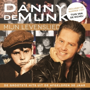 Munk Danny De - Mijn Levenslied in the group CD / Elektroniskt,Pop-Rock at Bengans Skivbutik AB (3971983)