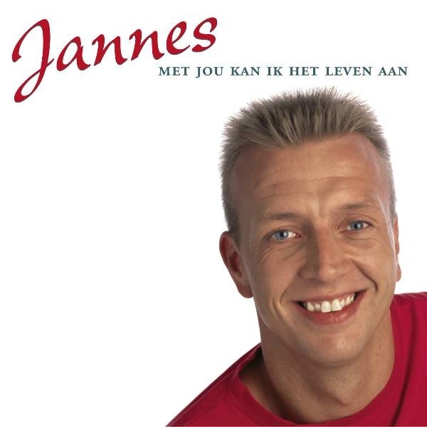 Jannes - Met Jou Kan Ik Het Leven Aan - De Jannes in the group CD / Bestsellers at Bengans Skivbutik AB (3971985)