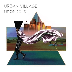Urban Village - Udondolo in the group VINYL / Elektroniskt,World Music at Bengans Skivbutik AB (3972807)