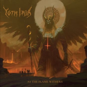 Yoth Iria - As The Flame Withers (Vinyl) in the group VINYL / Hårdrock at Bengans Skivbutik AB (3974405)