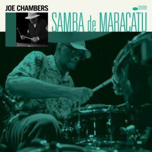 Joe Chambers - Samba De Maracatu in the group CD / Jazz at Bengans Skivbutik AB (3975200)