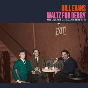 Evans Bill - Waltz For Debby -Bonus Tracks- in the group CD / New releases / Jazz/Blues at Bengans Skivbutik AB (3975244)