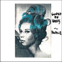 Guided By Voices - Propeller in the group VINYL / Pop-Rock at Bengans Skivbutik AB (3975840)