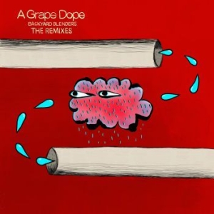 A Grape Dope - Backyard Blenders - The Remixes in the group VINYL / Rock at Bengans Skivbutik AB (3975853)