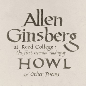 Allen Ginsberg - At Reed College: The First Rec in the group CD / New releases / Rock at Bengans Skivbutik AB (3975906)