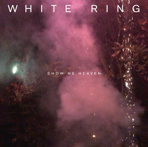 WHITE RING - SHOW ME HEAVEN in the group CD / Pop at Bengans Skivbutik AB (3975919)