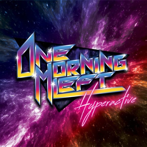 One Morning Left - Hyperactive in the group CD / Hårdrock/ Heavy metal at Bengans Skivbutik AB (3975953)