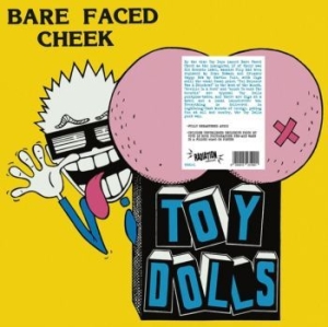 Toy Dolls - Bare Faced Cheek (Vinyl Lp) in the group VINYL / Rock at Bengans Skivbutik AB (3977627)