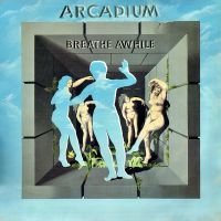 Arcadium - Breathe Awhile in the group CD / Pop-Rock at Bengans Skivbutik AB (3977676)