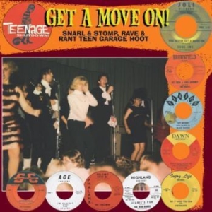 Various Artists - Teenage Shut Down - Get A Move On! in the group VINYL / Pop-Rock at Bengans Skivbutik AB (3977702)
