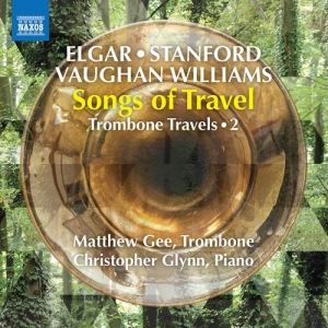Elgar Edward Stanford Charles Vi - Songs Of Travel - Trombone Travels, in the group Externt_Lager /  at Bengans Skivbutik AB (3977785)