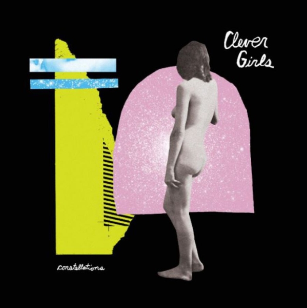 Clever Girls - Constellations in the group VINYL / Bestsellers at Bengans Skivbutik AB (3978451)