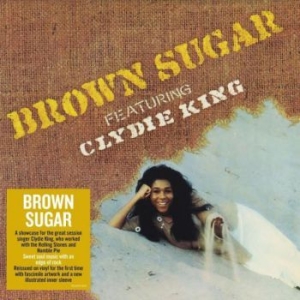 Brown Sugar Featuring Clydie King - Brown Sugar Featuring Clydie King in the group VINYL / RNB, Disco & Soul at Bengans Skivbutik AB (3978466)