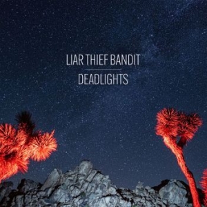 Liar Thief Bandit - Deadlights (Red Vinyl) in the group OTHER / CDV06 at Bengans Skivbutik AB (3978489)