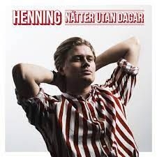 Henning - Nätter Utan Dagar (Red Vinyl) in the group OTHER / CDV06 at Bengans Skivbutik AB (3978491)