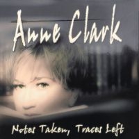 Clark Anne - Notes Taken, Traces Left (2 Cd Audi in the group CD / Hårdrock/ Heavy metal at Bengans Skivbutik AB (3978542)