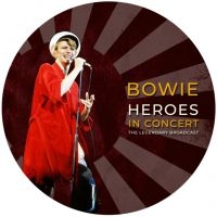 Bowie David - Heroes In Concert (Picture Disc) in the group VINYL / Pop-Rock at Bengans Skivbutik AB (3979112)