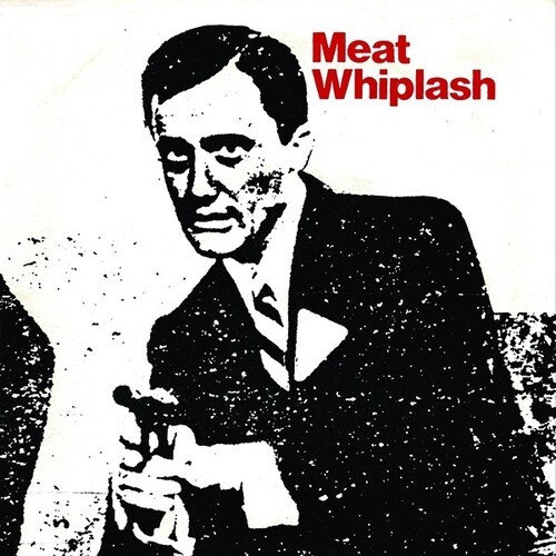 Meat Whiplash - Dont Slip Up in the group VINYL / Rock at Bengans Skivbutik AB (3979441)