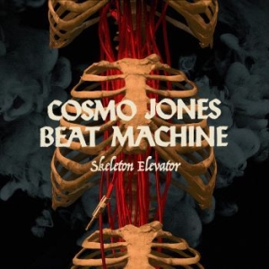 Cosmo Jones Beat Machine - Skeleton Elevator in the group VINYL / Rock at Bengans Skivbutik AB (3979584)