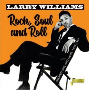 Larry Williams - Rock Soul & Roll - Greatest Hits 19 in the group CD / RNB, Disco & Soul at Bengans Skivbutik AB (3979670)